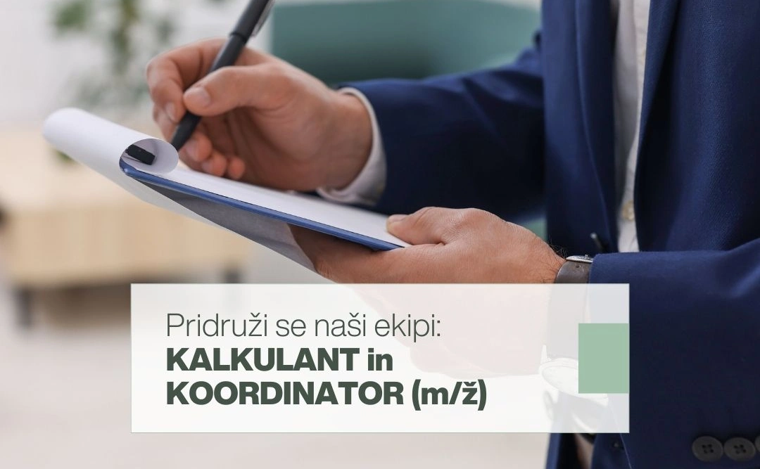 Prosto delovno mesto: KALKULANT IN KOORDINATOR (m/ž)